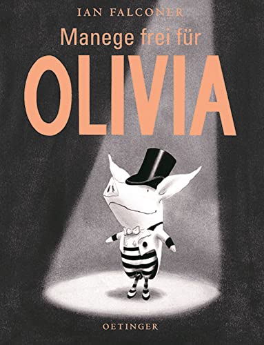 Imagen de archivo de Menage Frei Fur Olivia / Olivia Saves the Circus a la venta por AwesomeBooks