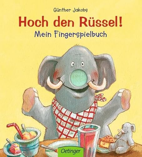 Beispielbild fr Hoch den Rssel! Mein Fingerspielbuch zum Verkauf von medimops