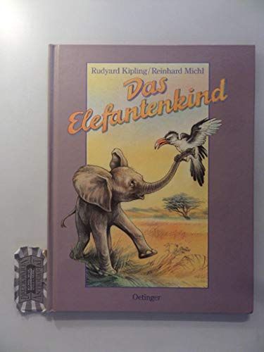 Das Elefantenkind - Eine Geschichte für den allerliebsten Liebling