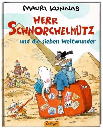 Herr SchnorchelmÃ¼tz und die sieben Weltwunder (9783789167928) by Mauri Kunnas
