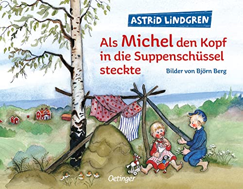 Beispielbild fr Als Michel den Kopf in die Suppenschssel steckte zum Verkauf von medimops