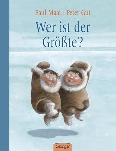 Wer ist der GrÃ¶ÃŸte? (9783789168628) by Paul Maar