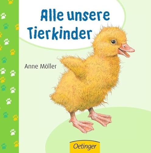 Beispielbild fr Alle unsere Tierkinder zum Verkauf von medimops