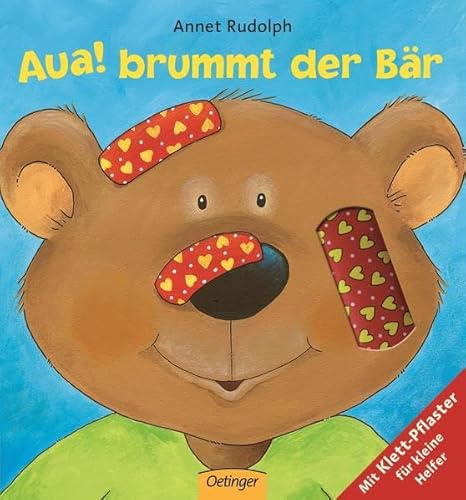 Aua! brummt der Bär - Rudolph, Annet