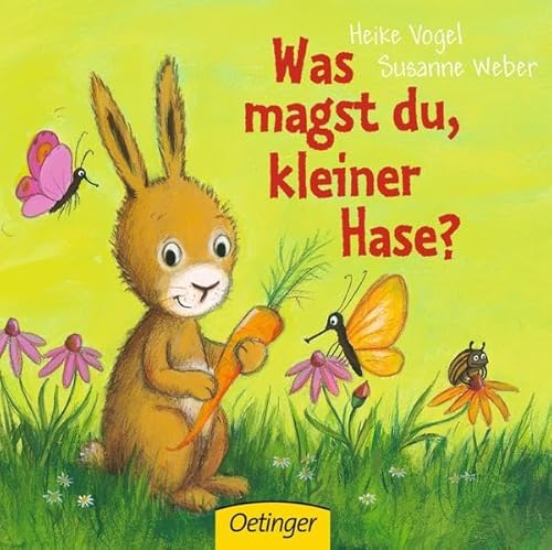 Stock image for Was magst du, kleiner Hase?: ab 18 Monate for sale by ThriftBooks-Atlanta
