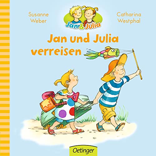 Jan und Julia verreisen (Jan + Julia) - Rettich, Margret, Susanne Weber und Catharina Westphal