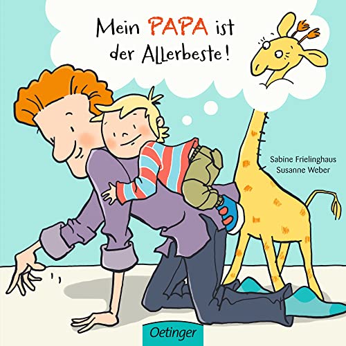 Beispielbild fr Mein Papa ist der Allerbeste! zum Verkauf von medimops