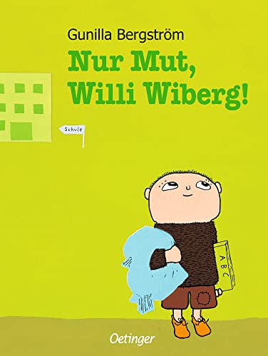 Beispielbild fr Nur Mut, Willi Wiberg zum Verkauf von medimops