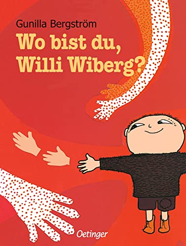 Beispielbild fr Wo bist du, Willi Wiberg zum Verkauf von medimops