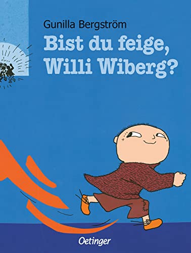 Stock image for Bist du feige, Willi Wiberg? for sale by Blackwell's