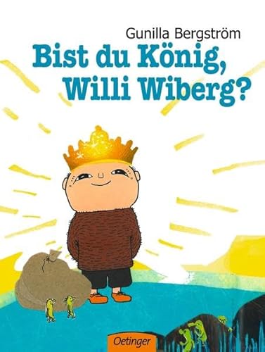 9783789177675: Bergstrm, G: Bist du Knig, Willi Wiberg?