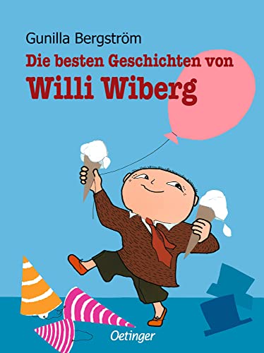 Beispielbild fr Die besten Geschichten von Willi Wiberg zum Verkauf von medimops