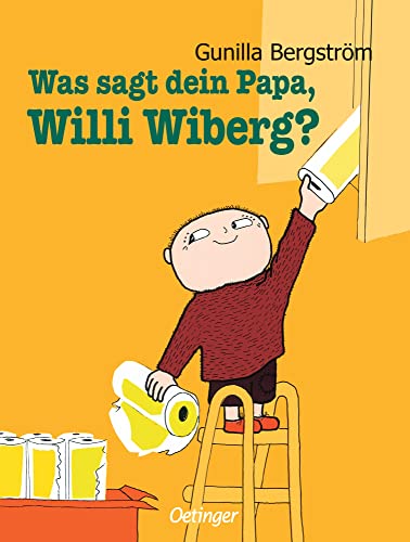 Beispielbild fr Was sagt dein Papa, Willi Wiberg? zum Verkauf von medimops