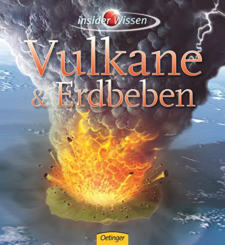 Imagen de archivo de insider Wissen - Vulkane und Erdbeben a la venta por medimops