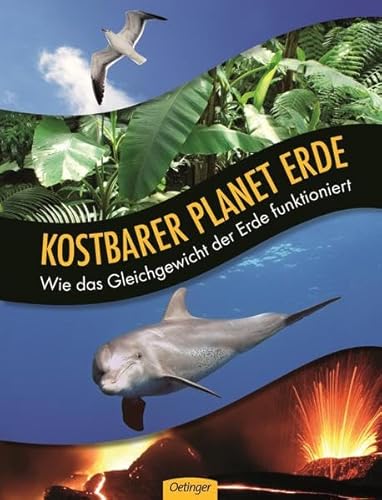 Stock image for Kostbarer Planet Erde: Wie das Gleichgewicht der Erde funktioniert for sale by medimops