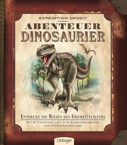 Beispielbild fr Expedition Urzeit - Abenteuer Dinosaurier: Entdecke die Riesen des Erdmittelalters zum Verkauf von medimops