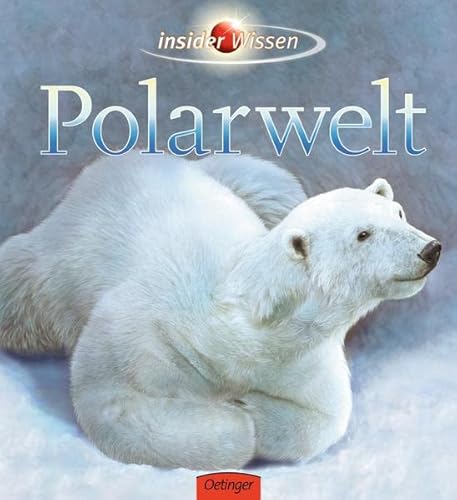 insider Wissen - Polarwelt - Rosalyn Wade