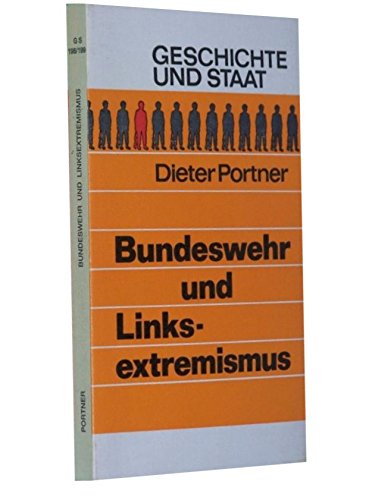 Beispielbild fr Bundeswehr und Linksextremismus zum Verkauf von Bernhard Kiewel Rare Books