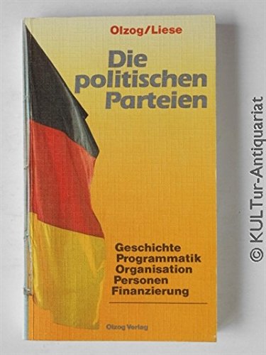 Beispielbild fr Die politischen Parteien in Deutschland zum Verkauf von Versandantiquariat Felix Mcke
