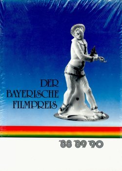 DER BAYERISCHE FILMPREIS 1988, 1989, 1990: - Margarete von Schwarzkopf & Axel von Ambesser & Achim Barth & Eckhard Schmidt