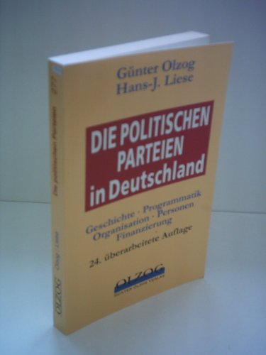 Beispielbild fr Die politischen Parteien in Deutschland zum Verkauf von Bernhard Kiewel Rare Books