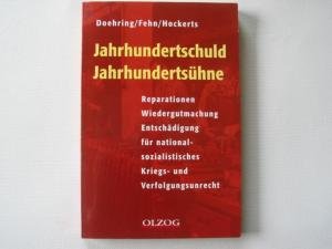 Jahrhundertschuld, JahrhundertsÃ¼hne (9783789280498) by Doehring, Karl; Fehn, Bernd Josef; Hockerts, Hans GÃ¼nter