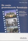 9783789280870: Die zweite gesamtdeutsche Demokratie : Ereignisse und Entwicklungslinien ; Bilanzierungen und Perspektiven. Peter Mrz (Hrsg.)
