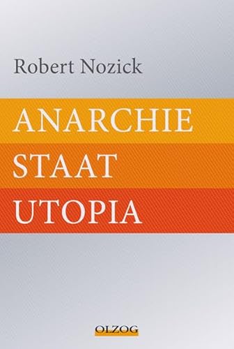 Anarchie - Staat - Utopia (9783789280993) by Robert Nozick