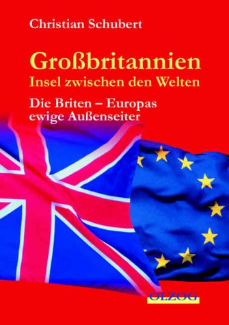 9783789281259: GroŸbritannien - Insel zwischen den Welten