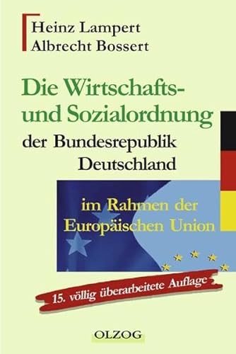 Stock image for Die Wirtschafts- und Sozialordnung der Bundesrepublik Deutschland im Rahmen der Europischen Union. for sale by medimops