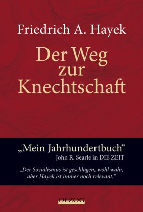 Der Weg zur Knechtschaft - Hayek Friedrich A