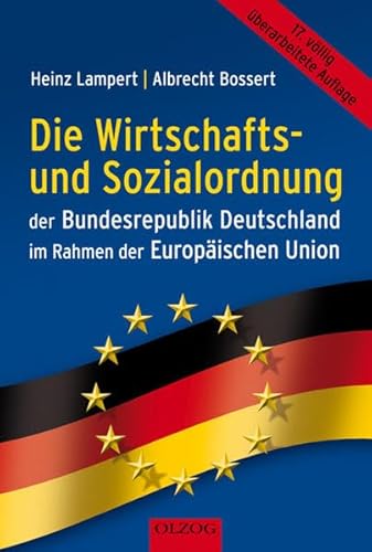 Beispielbild fr Die Wirtschafts- und Sozialordnung der Bundesrepublik Deutschland im Rahmen der Europischen Union zum Verkauf von medimops