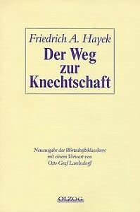 9783789283703: Der Weg zur Knechtschaft (Livre en allemand)