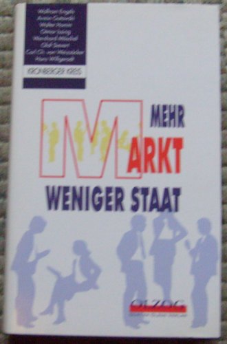 9783789293795: mehr_markt,_weniger_staat-eine_zusammenfassung_der_studien_des_kronberger