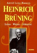 Heinrich Brüning - Astrid L. Mannes