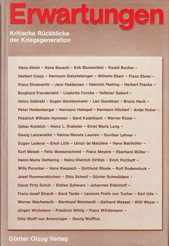 Beispielbild fr Erwartungen - Kritische Rckblicke der Kriegsgeneration zum Verkauf von Bernhard Kiewel Rare Books
