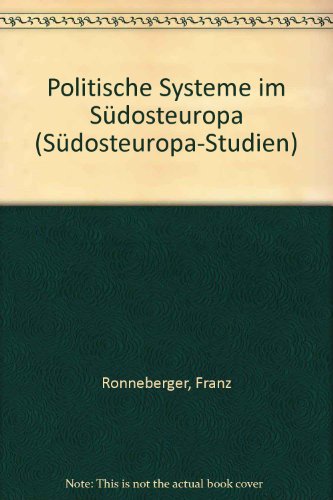 Politische Systeme in Südosteuropa.