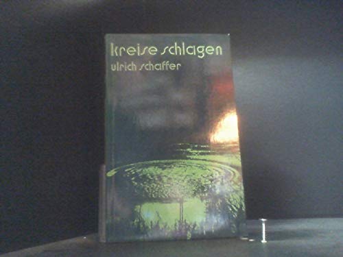 Beispielbild fr Kreise schlagen. Gedanken - Gebete - Gedichte. zum Verkauf von Versandantiquariat Felix Mcke