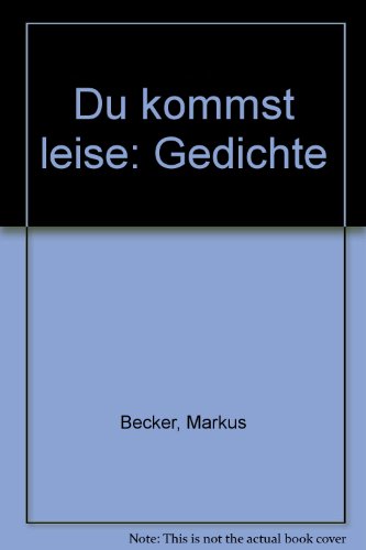 Stock image for Du kommst leise - Gedichte for sale by Der Bcher-Br