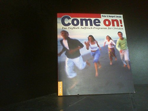 Imagen de archivo de Come on! a la venta por Gerald Wollermann