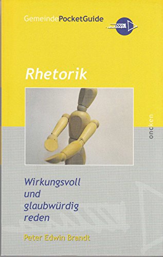 Rhetorik - Brandt, Peter E.