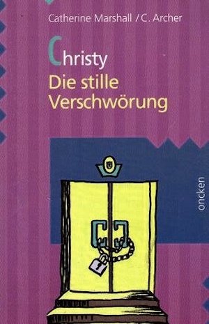 Stock image for Christy / Die stille Verschwrung for sale by NEPO UG