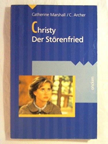 9783789380051: Christy - Der Strenfried - Catherine Marshall