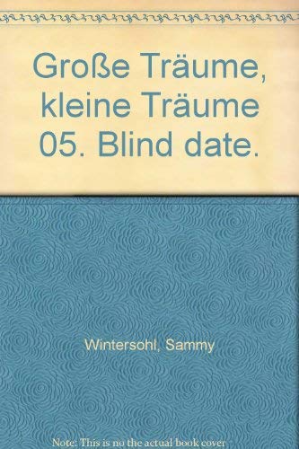 Beispielbild fr Blind date zum Verkauf von Versandantiquariat Felix Mcke