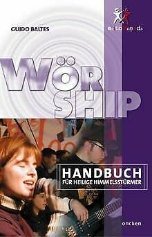 Imagen de archivo de Wrship: Handbuch fr heilige Himmelsstrmer a la venta por medimops