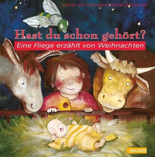 Imagen de archivo de Hast du schon gehrt? Eine Fliege erzhlt von Weihnachten a la venta por medimops