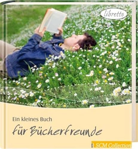 9783789391972: Ein kleines Buch fr Bcherfreunde - Schnabel, Norbert [Hrsg.].