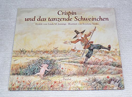 9783789803062: Crispin und das tanzende Schweinchen