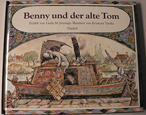 Stock image for Benny und der alte Tom for sale by Elke Noce