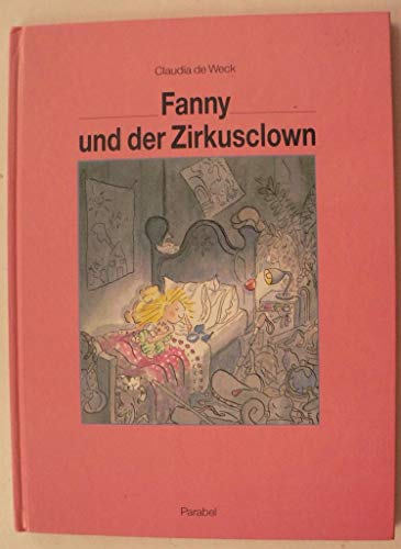 Fanny und der Zirkusclown.